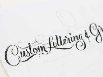 Custom Lettering - Sketch copperplate custom lettering lettering pencil script sketch strap line