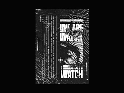 Watching. Watching. dailyposter noise plastic poster print texture typogaphy vector