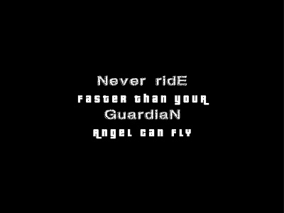 Never Ride Faster.