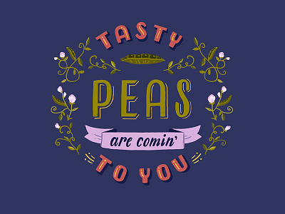 Tasty Peas Lettered hand lettering lettering retro type vintage