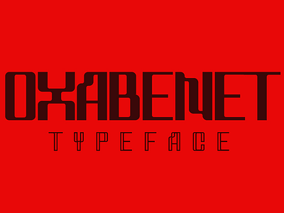 Oxabenet Typeface creative font futuristic geometric modern typeface