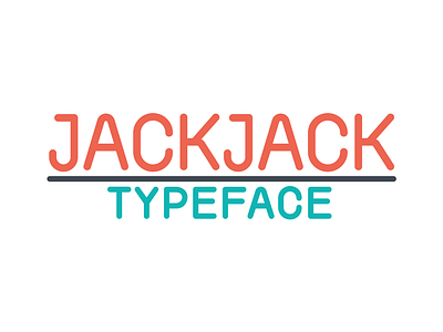 JACKJACK Typeface character classic colourful creative design geometric rounded sans serif typography