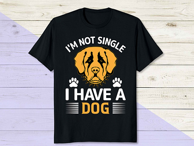 I'm not single i have a dog dog t shirt mens t shirt design