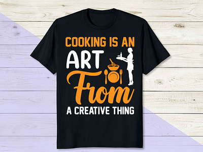 Cooking is an art from a creative thing mens t shirt design