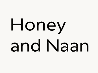 Honey And Naan