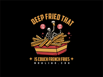 Skull Chill Above Great French Fries