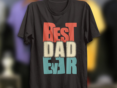 DAD t shirt design. dad tshirt daddy daddy t shirt design father day tshirt fathersday illustration logo t shirt design ui