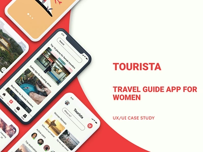 Tourista Travel app case study android app app design brand identity branding freelance ux freelancer ios app mockup protoyping travel travel app ui design user experience ux case study ux design ux research uxui wireframing