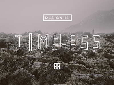 Design is timeless