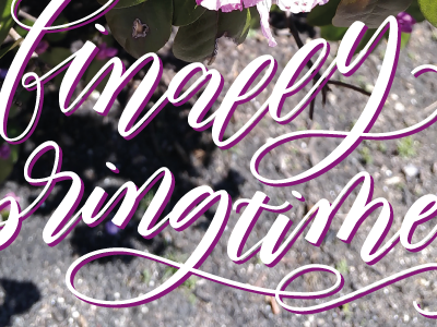 Finally Springtime digital lettering lettering script vector