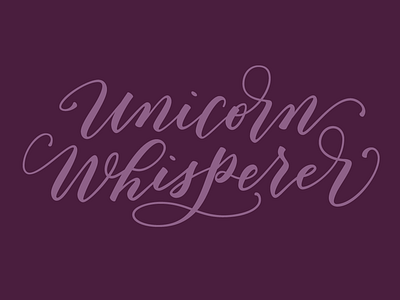 Unicorn Whisperer hand lettering lettering vector lettering