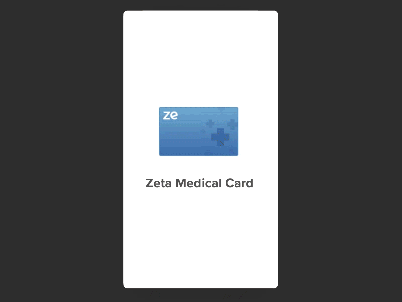 Zeta Medical Card - Onboarding animation income medical onboaring pay payment prototype tax tutorial ui ux walkthrough
