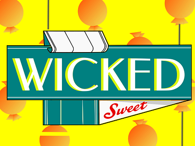 Wicked Sweet design logo typography