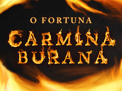 Carmina Burana carmina burana fire lettering photoshop typography