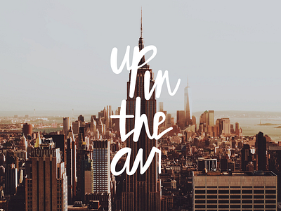 Up In The Air album art hand lettering lettering script typography