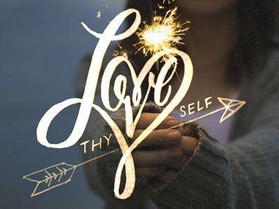 Love Thyself hand hand lettering handdrawn handlettering lettered lettering love thyself text