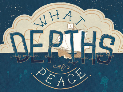 What Depths of Peace depths handlettering jellyfish oceans peace printmaking sea text waves