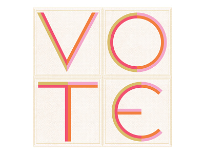 Vote - Day 18 design illustration lettering