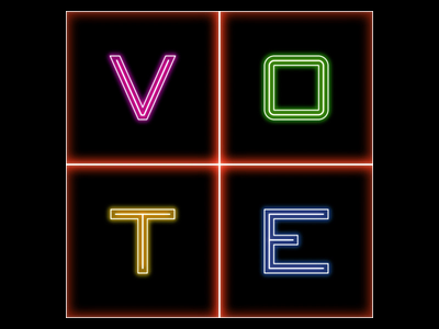 Vote - Day 27 3d design illustration lettering neon