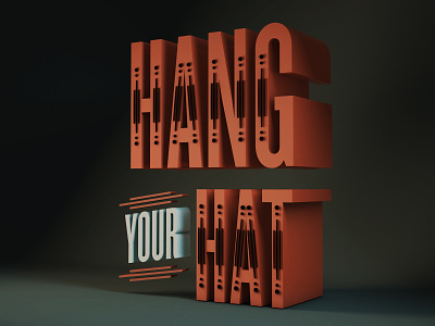 Hang Your Hat 3d illustration lettering vintage