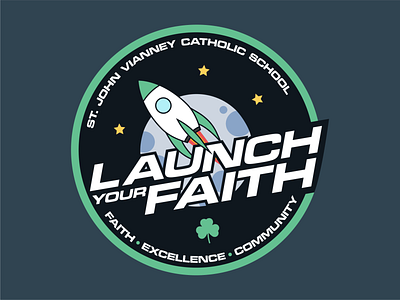 Launch Your Faith - 2018 Campaign Logo branding campaign church community design excellence faith galactic illustration moon nasa rocket space st john vianney star trek star wars typography ui ux vector