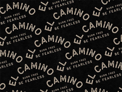 Be fearless for El Camino badge badge design branding custom logo custom type design graphic design hand drawing hand drawn illustration logo logotype motorcycle typography vector