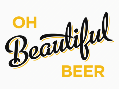 Oh Beautiful Beer beer gotham logo metroscript website yellow