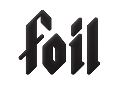 Foil Blackletter