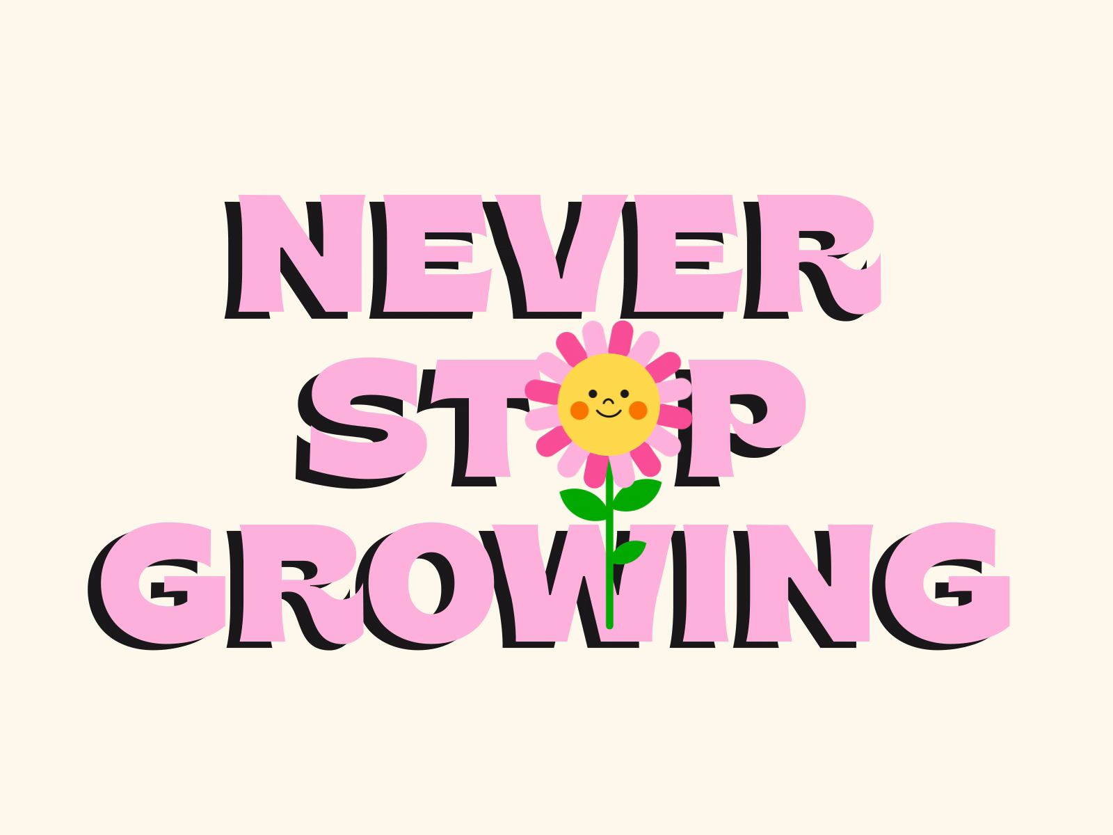 never-stop-growing-by-andy-soydt-on-dribbble