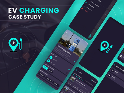 EV Charging App Case Study app design app ui app ux behance daily design design inspiration design studio designer dribbble figma landing page mobile ui ui ui bucket ui design ui trends uiux uiux design ux ux design