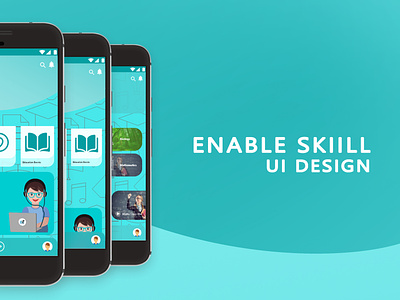 Enable Skill UI Design