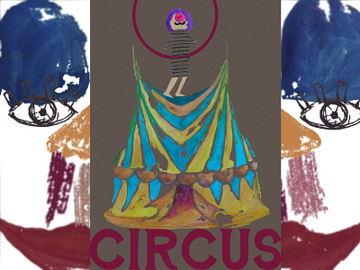 circus art artwork circus creative design drawing graphicdesign illustration illustrator