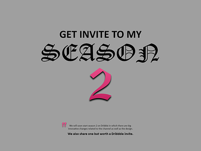 Season 2 dribbble dribbbleinvite invite season2 typhography ui web webdesign