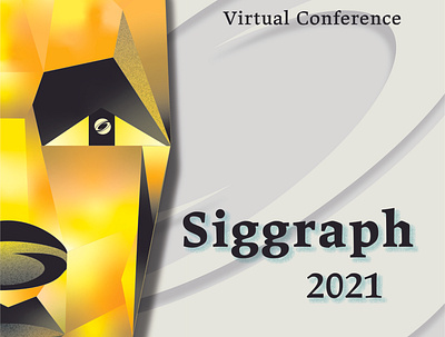 Siggraph 2021 branding class design digital art illustration illustrator poster design vector