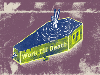 Work Till Death bone coffin death hand illustration ok rat victory vintage