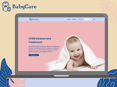 BABY CARE WEBSITE DESIGN app design babycare website branding childcare color combination graphic design logo minimalist design ui uidesign uxdesign webdesign