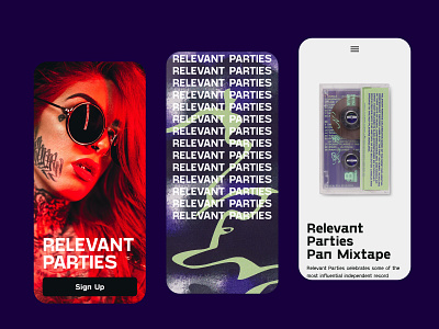Relevant Parties | Mobile Concept graphic design layouts mixtape mobile music party photography tape typography ux ui uxui