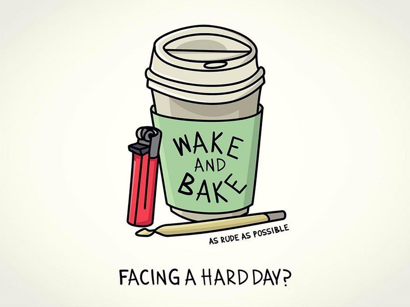 Wake and bake big. Wake up напиток. Monday hard Day. Monday Monday is a Funday. Monday is a hard Day.