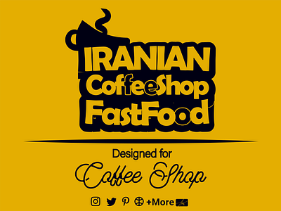 Coffee Shop ( fast food) branding cafe cafee shop caffee design graphic design illustration iran logo typography ui ux vector