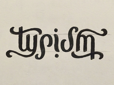 Ambigram // Typism ambigram hand lettering lettering sketch type typism typography