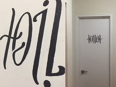 The writing was on the wall... ambigram bathroom hand drawn hand lettering lettering paint type typography