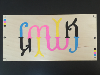 CMYK // Ambigram acrylic ambigram cmyk color hand lettering lettering oil sharpie type typography wood