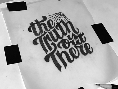 The Truth Is Out There Db hand lettering lettering type typography