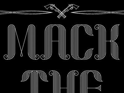 Mack The Knife art deco design hand lettering lettering mack the knife typography