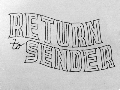 Return to Sender elvis lettering typography