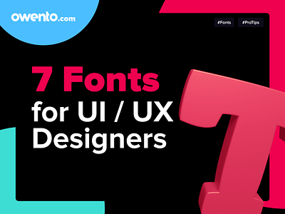 Owento - ProTips #1 2021 best font blue clear designer font fonts free home modern owento projects protips red simple tip tips ui unique ux