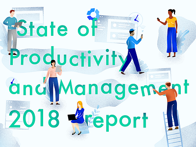 State Of Productivity and Management Report 2018 2018 gps management people productivity remote report team texture time timetracking tracking
