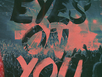 Eyes on You - FUSE album art awesome colors cool fun fuse hashtag hello layers music texture youth