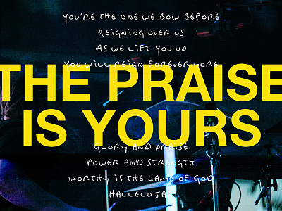 Yours (Glory and Praise)