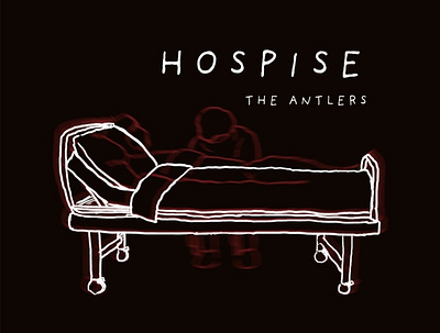 Hospice by The Antlers Album redesign album art album artwork album cover design design hospice illustration the antlers